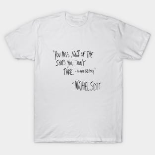 Michael Scott Quote The Office T-Shirt